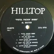 LP - Al Dexter - The Original Pistol Packin' Mama