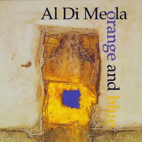 Al DiMeola - Orange and Blue