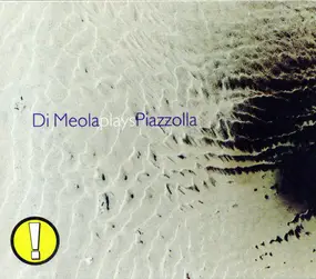 Al Di Meola - Di Meola Plays Piazzolla