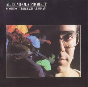 Al Di Meola - Soaring Through a Dream