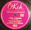 Schellack - Al Donahue And His Orchestra - I Hear A Rhapsody / Frenesi