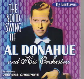 Al Donahue And His Orchestra - The Solid Swing of