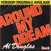 7inch Vinyl Single - Al Douglas - Around My Dream