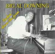 CD - Al Downing - Rockin' Down The Farm Vol. 1