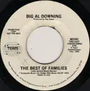 7inch Vinyl Single - Al Downing - The Best Of Families