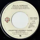 7inch Vinyl Single - Al Downing - Counting Highway Signs / Midnight Lace