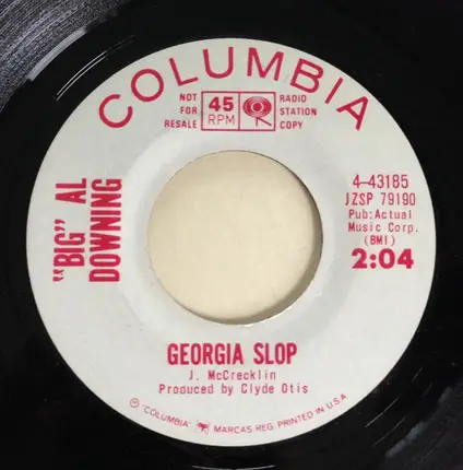 Al Downing - I Feel Good / Georgia Slop
