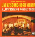 LP - Al 'Fats' Edwards & Piccadilly Onions - Live at Sound-Born Vienna