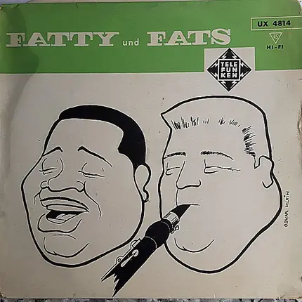 Al 'Fats' Edwards Und Fatty George - Fatty Und Fats