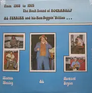 Al Ferrier & His New Boppin' Billies - From 1955 To 1975... The Back Sound Of Rockabilly