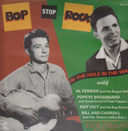 Al Ferrier, Bill And Carroll, and others - Bop Stop Rock In The Hole In The Wall