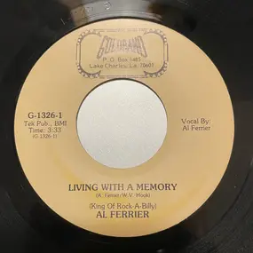 Al Ferrier - Living With A Memory / Knockout Down At Dirty Reds