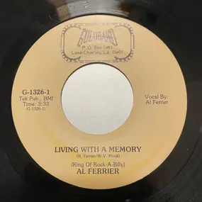 Al Ferrier - Living With A Memory / Knockout Down At Dirty Reds