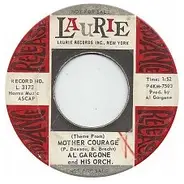 Al Gargone And His Orchestra - (Theme From) Mother Courage/Pasquale