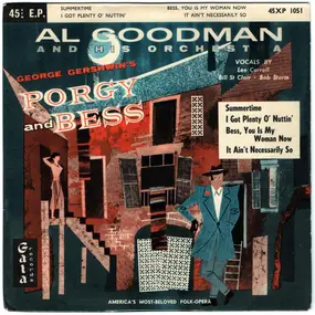 Al Goodman and his Orchestra - George Gershwin's Porgy And Bess