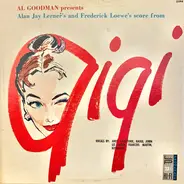 Al Goodman And His Orchestra - Alan Jay Lerner's And Frederick Loewe's Score From Gigi