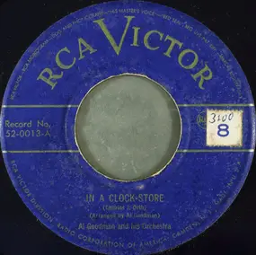 Al Goodman and his Orchestra - In A Clock Store / A Hunt In The Black Forest