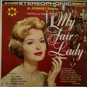 Al Goodman and his Orchestra - Lerner And Loewe's My Fair Lady
