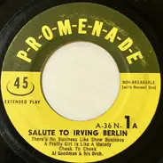 Al Goodman And His Orchestra - Salute To Irving Berlin