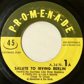 Al Goodman and his Orchestra - Salute To Irving Berlin