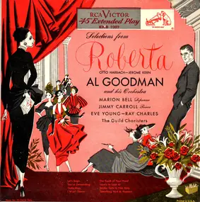 Al Goodman and his Orchestra - Selections From Roberta