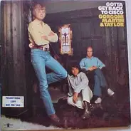 Al Gorgoni / Trade Martin And Chip Taylor - Gotta Get Back To Cisco