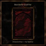 CD - Al Gromer Khan & Kai Taschner - Black Marble & Sweet Fire