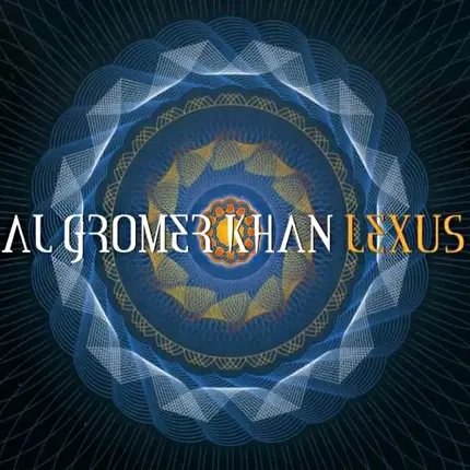 Al Gromer Khan - Lexus