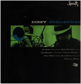 Al Grey - Dizzy Atmosphere