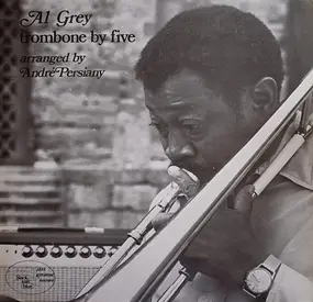 Al Grey - Trombone By Five