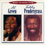 Al Green , Teddy Pendergrass - Back To Back Hits