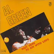 12inch Vinyl Single - Al Green - Wait Here / To Sir With Love