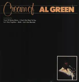 Al Green - Cream of Al Green