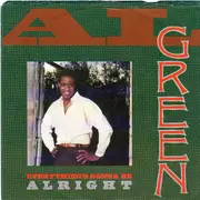 7inch Vinyl Single - Al Green - Everything's Gonna Be Alright / So Real To Me