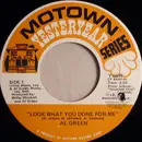 7inch Vinyl Single - Al Green - Look What You Done For Me / Keep Me Cryin