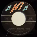 7inch Vinyl Single - Al Green - Look What You Done For Me