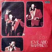 7inch Vinyl Single - Al Green - Love And Happiness
