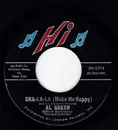 7inch Vinyl Single - Al Green - Sha-la-la (Make Me Happy) / School Days