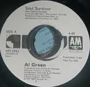 7inch Vinyl Single - Al Green - Soul Survivor