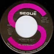 Al Greenaway - Ready Or Not / I Don't Wanna Hurt Anymore