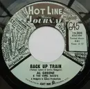 7inch Vinyl Single - Al Greene & The Soul Mates - Back Up Train / Don't Leave Me