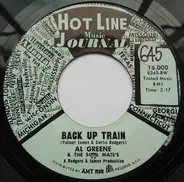 Al Greene & The Soul Mates - Back Up Train / Don't Leave Me