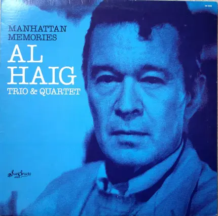 Al Haig Trio & Al Haig Quartet - Manhattan Memories