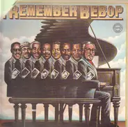 Al Haig, Dizzy Gillespie, Duke Jordan, Charlie Parker - I Remember Bebop