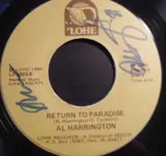 Al Harrington - Return To Paradise/I Will Love You