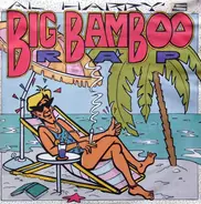 Al Harry´s - Big Bamboo Rap