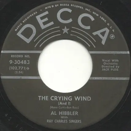 Al Hibbler With Jack Pleis And His Orchestra / Al Hibbler With The Ray Charles Singers - Wish / The Crying Wind (And I)
