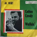 7inch Vinyl Single - Al Hirt - Cotton Candy / Walkin'