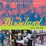 Al Hirt - Pete Fountain Presents The Best Of Dixieland