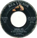 7inch Vinyl Single - Al Hirt - Sugar Lips